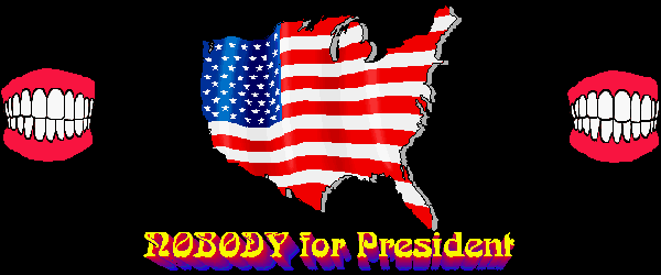 Nobody for President 2004